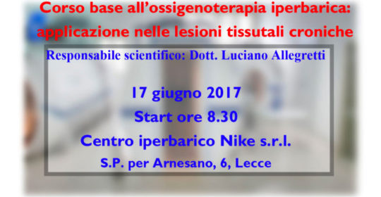 Corso base all’ossigenoterapia iperbarica: applicazione nelle lesioni tessutali croniche